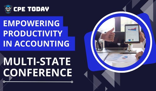 K2's Empowering Productivity in Accounting: Multistate Conference